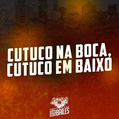 Cutuco na Boca, Cutuco em Baixo (feat. Dj Mano Lost) By Mc Delux, Dj Mano Lost's cover