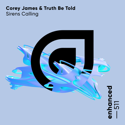 Sirens Calling By Corey James, Truth Be Told's cover