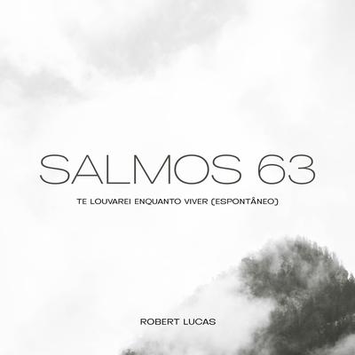 Salmos 63 By Robert Lucas's cover
