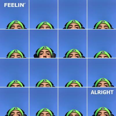 Feelin' Alright's cover