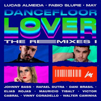 Dancefloor Lover (The Remixes I) (Extended Version)'s cover