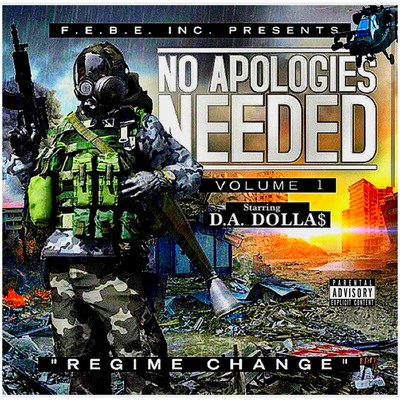 No Apologies Needed Vol 1: Regime Change's cover