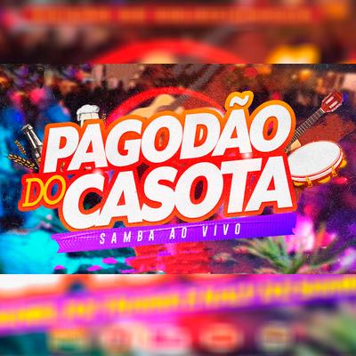 Pagode do Casota (Ao Vivo)'s cover