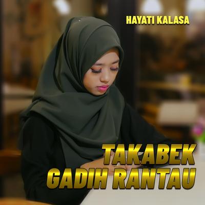 TAKABEK GADIH RANTAU's cover