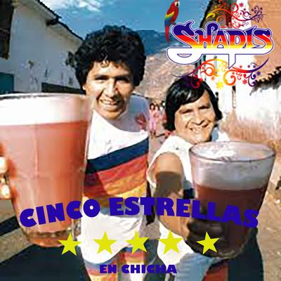 Cinco Estrellas en Chicha's cover