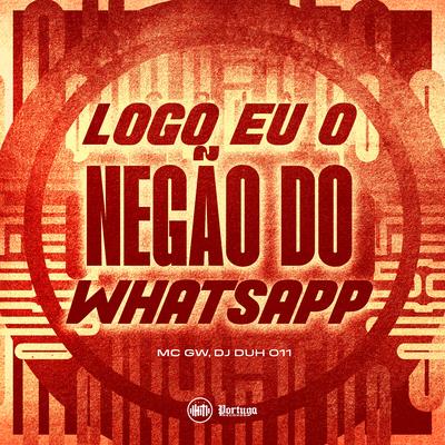 LOGO EU O NEGÃO DO WHATSAPP's cover