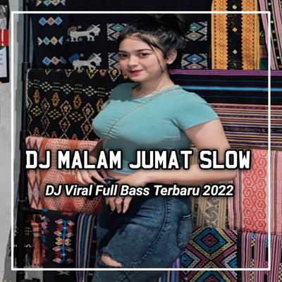 DJ Malam Jumat Ini Malam Jumat Enaknya Ngapain Enaknya Ngapain's cover