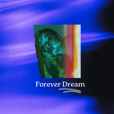 Forever Dream By Shapes's cover