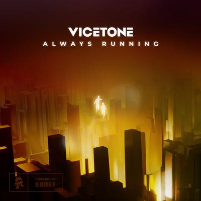 Always Running By Vicetone's cover