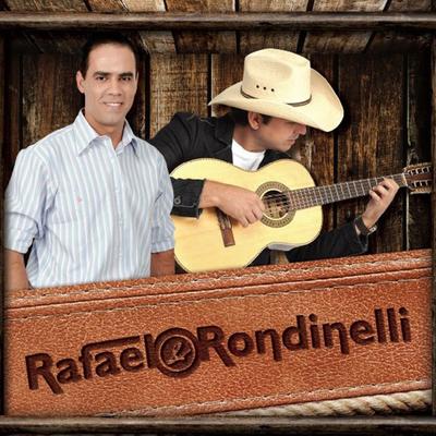 Rafael e Rondinelli's cover