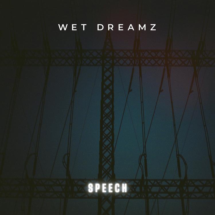 Wet Dreamz's avatar image