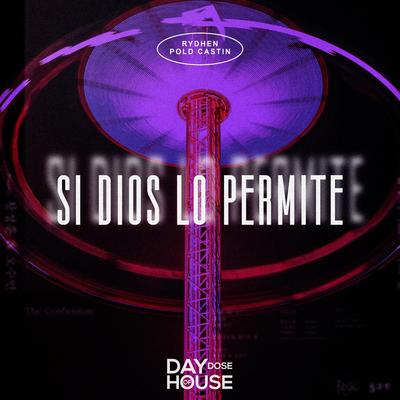 Si Dios Lo Permite By Rydhen, Pold Castin's cover