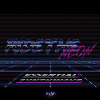 Ride The Neon's cover