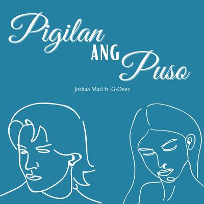 Pigilan Ang Puso's cover