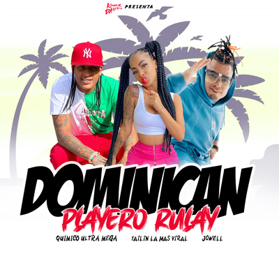 Dominican Playero Rulay's cover