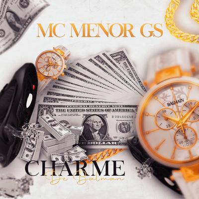 Charme de Balman By MC Menor GS's cover