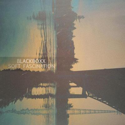 Soft Fascination By Blackboxx's cover