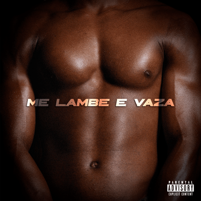 Me Lambe e Vaza By Enme's cover