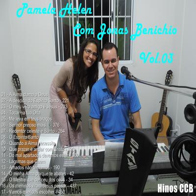 Do Mal Apartados Devemos Estar By Jonas Benichio, Pamela Helen, Cassia's cover