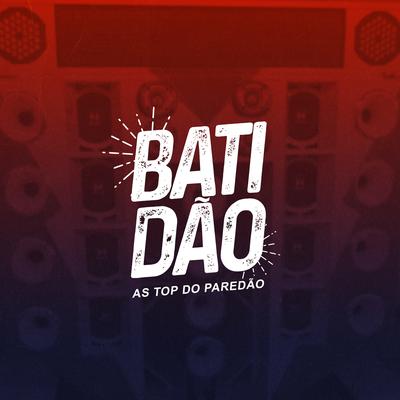 Batidão (As Top do Paredão)'s cover