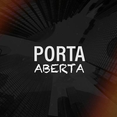 Porta Aberta By Tio Style's cover