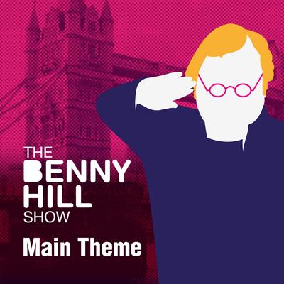 Benny Hill (Générique de la série TV / Main theme) By The Edwin Davids Jazz Band's cover