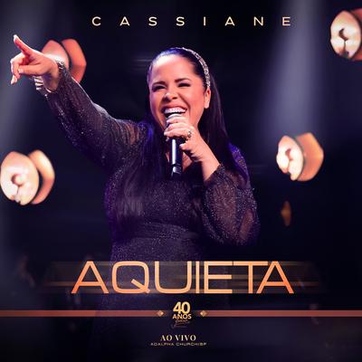 Aquieta (Ao Vivo) By Cassiane's cover