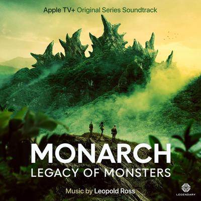 Monarch: Legacy of Monsters (Apple TV+ Original Series Soundtrack)'s cover