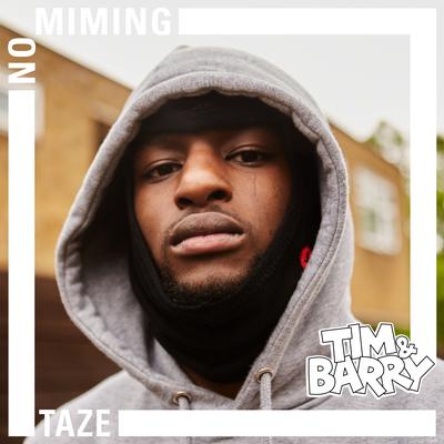 Taze - No Miming's cover