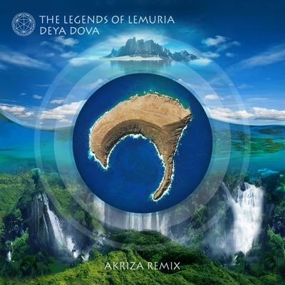 The Legends of Lemuria (Akriza Remix)'s cover