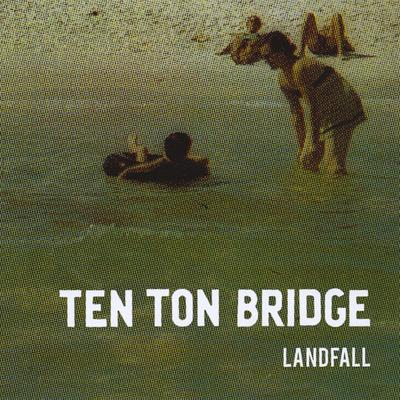 Ten Ton Bridge's cover