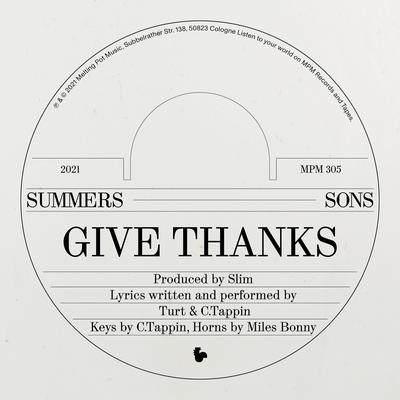Give Thanks By Summers Sons, C.Tappin, Miles Bonny's cover