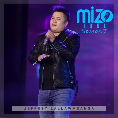 A Mak A Na (Live From Mizo Idol Season 7)'s cover