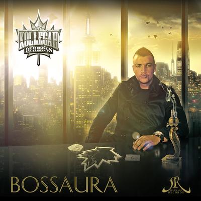 Bossaura By Kollegah's cover