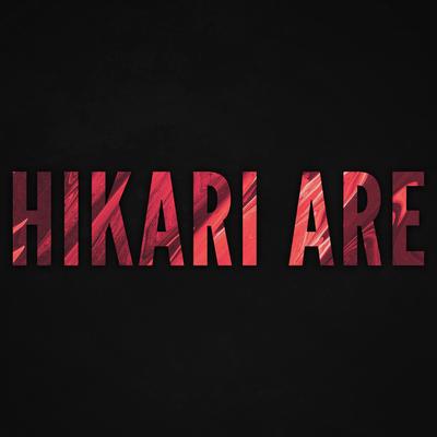 Hikari Are (The Seven Deadly Sins: Nanatsu No Taizai) By Curserino's cover