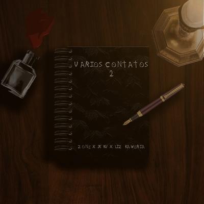 Varios Contatos 2 By @Babysavagx zone, Liz Kaweria, jxkv's cover