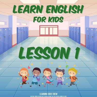 Greetings in English: Meeting New Friends By Learning Kids Crew's cover
