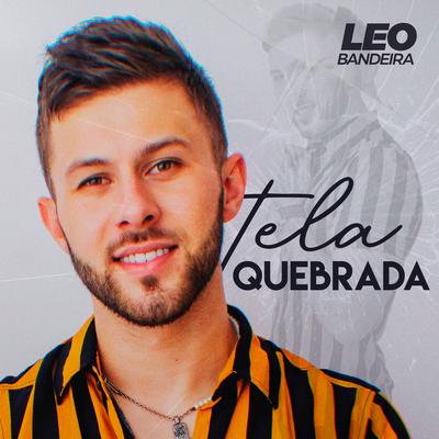 Tela Quebrada By Léo Bandeira's cover