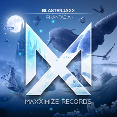 Phantasia By Blasterjaxx's cover