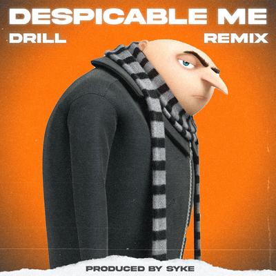 Despicable Me but it's Drill's cover