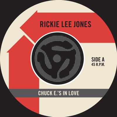 Chuck E's in Love (45 Version) By Rickie Lee Jones's cover