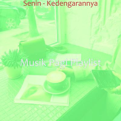 Musik Pagi Playlist's cover