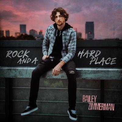 Rock and A Hard Place By Bailey Zimmerman's cover