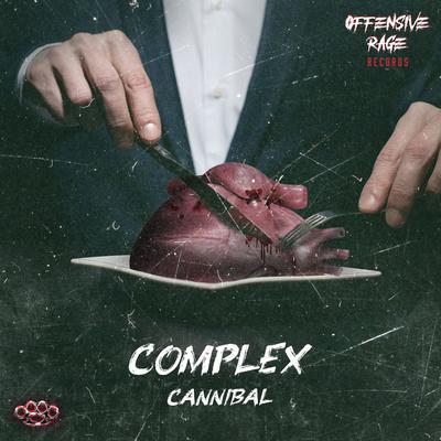 Cannibal By Complex's cover
