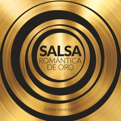 Salsa Romántica de Oro's cover