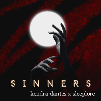 Sinners By Kendra Dantes, Sleeplore's cover