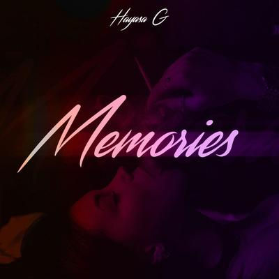 Memories By HAYASA G's cover