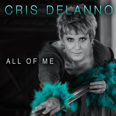 All of Me (Bossa Version) By Cris Delanno's cover