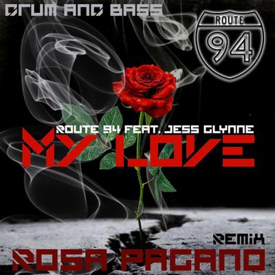 My Love (Route 94)'s cover