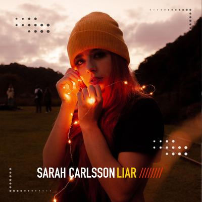 Liar By Sarah Carlsson's cover